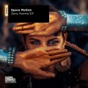 Space Motion - Zeny (Original Mix)