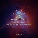 Rafael Cerato feat. Rush Midnight - Riding Slow (Eric Volta \'Too Much Talking\' Remix)