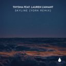 Thysma featuring Lauren L\'aimant - Skyline (York Extended Mix)