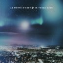 Le Morte d\'Abby - In the Snow Both Ways ()