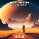 Bryn Whiting - We are Home (Original Mix)