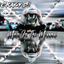 Craigy B! - Man In The Mirror (Reboot) (Radio Edit)
