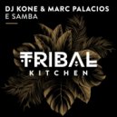 DJ Kone & Marc Palacios - E Samba