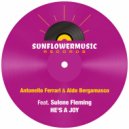 Aldo Bergamasco & Antonello Ferrari Ft. Sulene Fleming - He's A Joy