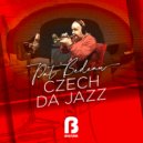 Pat Bedeau - Czech Da jazz (Radio Edit)
