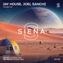 Jay House, Joel Sanchz - The Truth (Original Mix)