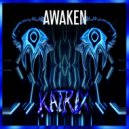 KATRIX - Awaken ()