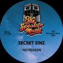 Secret Sinz - No Reason (Edit)