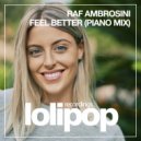 Raf Ambrosini - Feel Better
