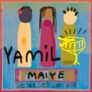 Yamil - Giving Love to Me