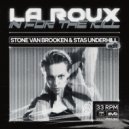 La Roux - In For The Kill (Stone Van Brooken & Stas Underhill Edit)