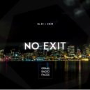 NO EXIT - Graal Radio Faces (16.01.2024)