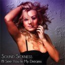 Sound Sickness - When it\'s Over ()