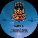 Dave K (UK) - Ticking Clocks
