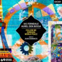 Aurel den Bossa, Ias Ferndale - World Peace (Original Mix)