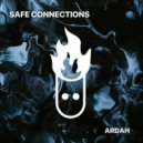 Safe Connections - Ardah