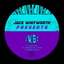 Jack Whitworth - Missed Call From (Original Mix)