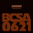 Adrien - Ever Yes