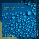 VRuno, Vincent Marlice - Agua Soda
