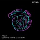 Joeski Feat Harkati - Genuine Divine