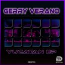Gerry Verano - Cancun (Original Mix)