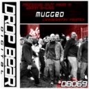 Random But Raw, Mark E-Lee - Mugged (Dramatik Remix)