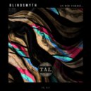 Blindsmyth - Zwischenwelten (Original Mix)