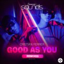 Cristian Ferrer - Good As You