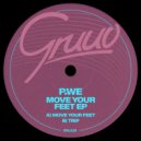 P.WE - Move Your Feet (Original Mix)