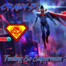 Craigy B! - Feeling So Superman (Radio Edit)