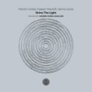 Hector Cortes, Hassan Maroofi & Jaime Garza - Shine The Light