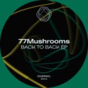 77Mushrooms - Gloaming