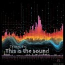 Tetractys - This is the sound