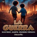 Manybeat, Wilgenis Vergara, Sampw - La Guerra (Dedicated Mix)