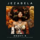 Heavy-K, Afro Brotherz, MalumNator - Jezabela (Original Mix)