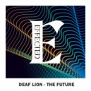 Deaf Lion - The Future (Original Mix)