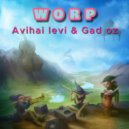 Gad Oz & Avihai Levi - Worp