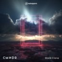 CMNDR - Black Crane ()