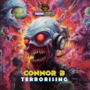 Connor B - Terrorising (Original Mix)