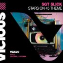 Sgt Slick - Stars On 45 Theme