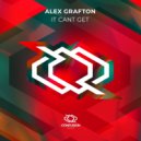 Alex Grafton - It Cant Get