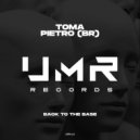 Pietro (BR), TOMA (BR) - Back To The Base