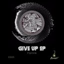 Flaminik - Give Up (Original Mix)
