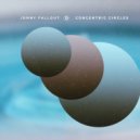 Jonny Fallout - Concentric Circles