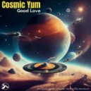Cosmic Yum - Good Love (Jayl Funk Remix)
