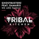 Ghostbusterz feat. Damaris - We Are Family