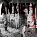 Hazzvool - ANXIETY ()