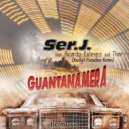 Ser.J. feat. Ricardo Estevez & Thor - Guantanamera (Rudy\'s Paradise Remix Extended Version)