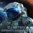 DJ Retriv - Organic Deep House #3 ()