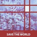 Sound Delicious - Save the World (Original Mix)